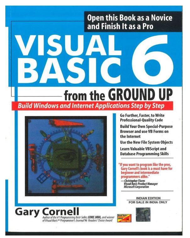 VISUAL BASIC 6: FROM THE GROUND UP